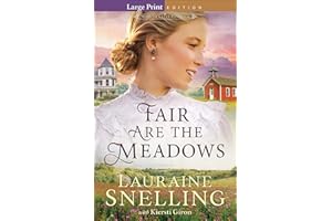 Fair Are the Meadows