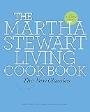 The Martha Stewart Living Cookbook: The New Classics