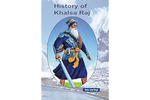 History of Khalsa Raj: History of Khalsa Kingdom/ Sikh Empire