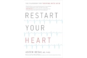 Restart Your Heart: The Playbook for Thriving with AFib