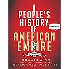 A People's History of American Empire: The American Empire Project, A Graphic Adaptation
