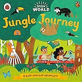 Jungle Journey: A Push-and-Pull Adventure (Little World)