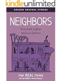 Neighbors (The Real Thing collection)