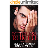 Ruthless Romeo: A Dark Mafia Arranged Marriage Romance (The Cavettis and the Bonifacios Book 1) book cover Ruthless Romeo: A Dark Mafia Arranged Marriage Romance (The Cavettis and the Bonifacios Book 1) book cover