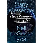 Starry Messenger: Cosmic Perspectives on Civilization