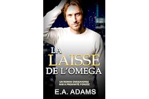La Laisse de l'Oméga: une romance gay sombre (La Famille Valentini t. 6) (French Edition)