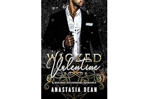 Wicked Valentine (A Holiday Billionaire Romance Novella)
