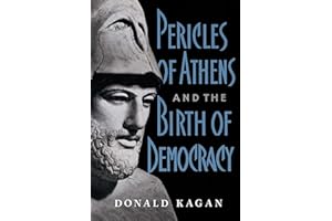 Pericles Of Athens And The Birth Of Democracy