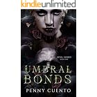 Umbral Bonds: Soul Series Book 1