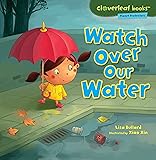 Water Sources Stop Water Pollution Protecting Our Environment For Kids Children S