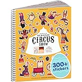 Circus Show 300+ Kids Sticker Book by Cupkin Toddler Airplane Travel Coloring and Sticker Book, 8 Coloring Pages 8 Side by Side Scenes for Children's of 2-8 Years, Valentines Gifts for Kids