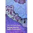 Teaching American English Pronunciation (Oxford Handbooks for Language Teachers Series)