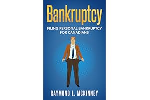 Bankruptcy: Filing Personal Bankruptcy for Canadians (Consumer Bankruptcy Law Books)