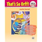 That's So Orff!: Lessons, Songs and Activities for the Elementary Classroom, Book &amp; Online PDF