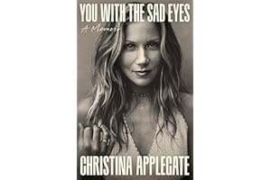 You with the Sad Eyes: A Memoir