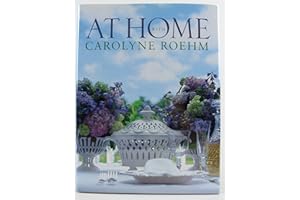 At Home With Carolyne Roehm