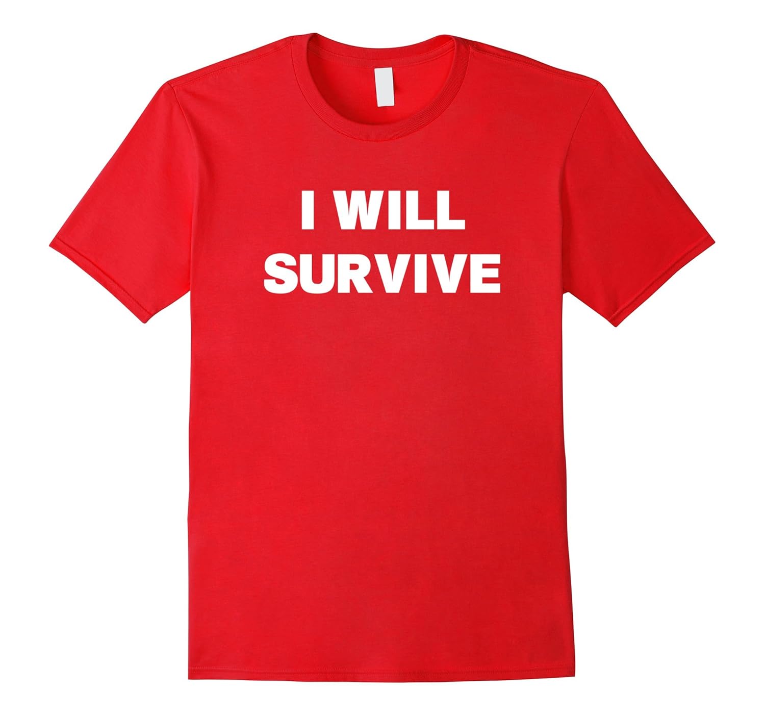 I Will Survive T-Shirt-ANZ