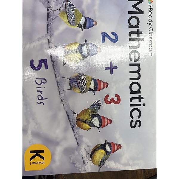 i-Ready Classroom/ Mathematics 5 Birds/ Grade K Volume 2/ Student