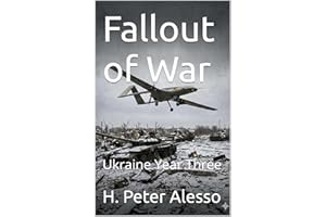 Fallout of War: Ukraine Year Three