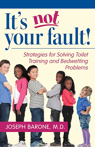 Download It's Not Your Fault!: Strategies for Solving Toilet Training and Bedwetting Problems (English Edition) PDF