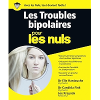 Les Troubles bipolaires pour les Nuls (French Edition) book cover Les Troubles bipolaires pour les Nuls (French Edition) book cover