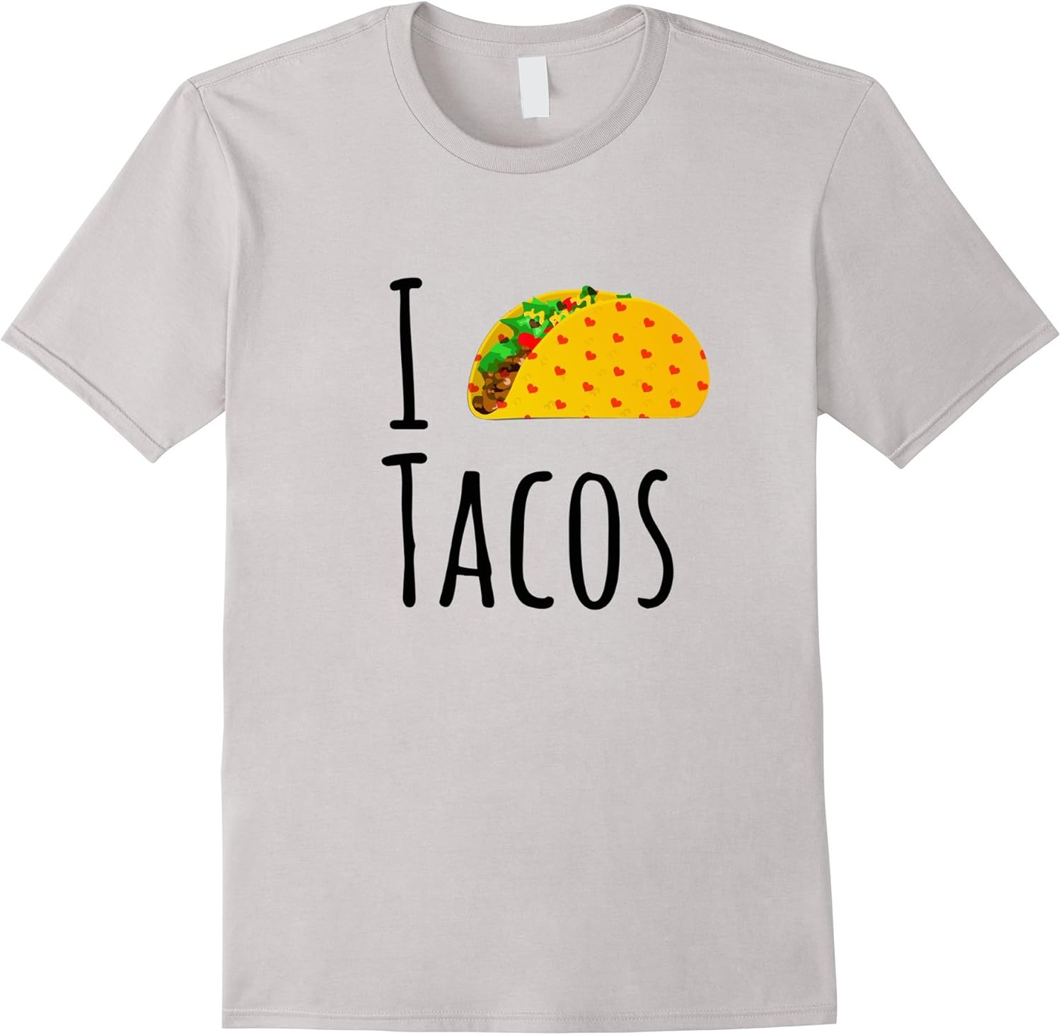 I Love Tacos Shirt, Taco Lovers Shirt, I Heart Tacos Clothing