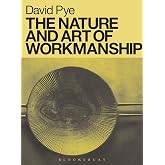 The Nature and Art of Workmanship