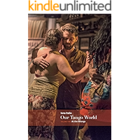 Our Tango World vol.2: At the Milonga book cover Our Tango World vol.2: At the Milonga book cover