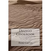 Django Cookbook: Web Development with Django
