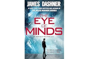 The Eye of Minds (The Mortality Doctrine, Book One)