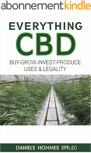 Download EVERYTHING CBD: Buy-Grow-Invest-Legality-Medicinal and Recreational Uses (English Edition) PDF