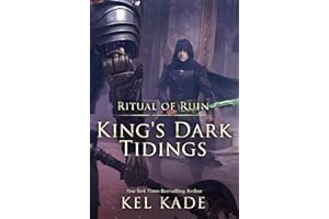 Ritual of Ruin (King's Dark Tidings Book 7)