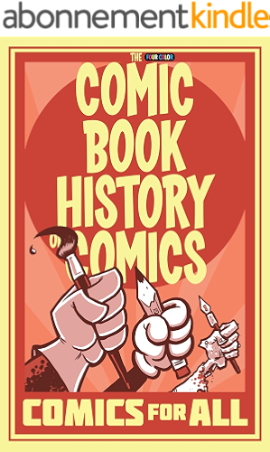 Download Comic Book History of Comics: Comics For All (English Edition) PDF