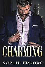 Charming: A Steamy Billionaire Romance (Cinderella & the Billionaire)