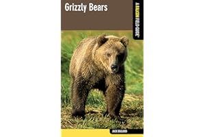Grizzly Bears (Falcon Field Guide Series)