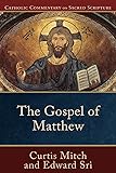 The Gospel of Matthew (Catholic Commentary on Sacred Scripture)