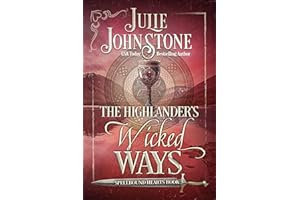 The Highlander's Wicked Ways (Spellbound Hearts Book 3)