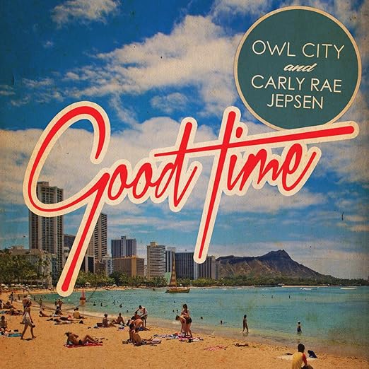 Owl City Jepsen Carly Rae Good Time 2 Track Amazon Com Music