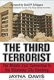 The Third Terrorist: The Middle East Connection to the Oklahoma City Bombing