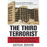 The Third Terrorist: The Middle East Connection to the Oklahoma City Bombing