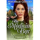 The Medicine Box: Wyoming MacPhersons (MacPherson Brides Book 8)