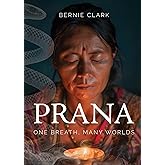 Prana: One Breath, Many Worlds