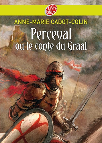 Download Perceval ou le conte du Graal (Historique t. 1167) PDF