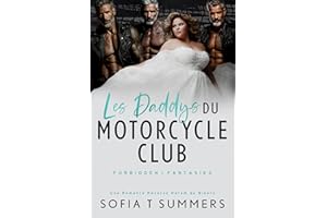 Les Daddys du Motorcycle Club: Une Romance Reverse Harem de Bikers (French Edition - Forbidden Reverse Harem Fantasies)