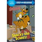 Snacks and Scares! (Scooby-Doo) (Step into Reading Collection)