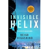 Invisible Helix: A Detective Galileo Novel (Detective Galileo Series, 5)