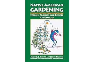 Native American Gardening