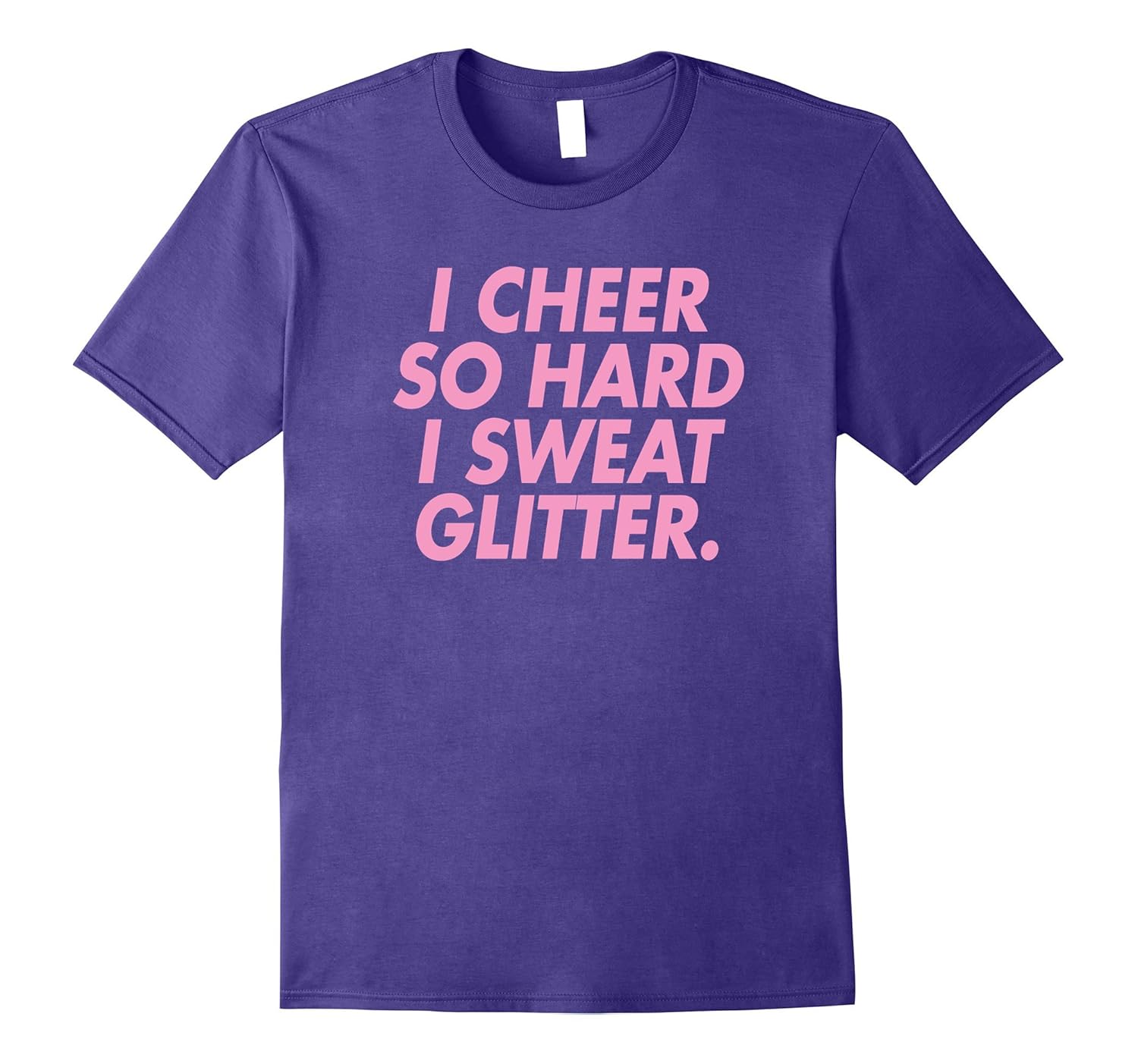 I Cheer So Hard I Sweat Glitter Cute T-Shirt for Girls Gift-ANZ