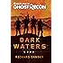 Tom Clancy's Ghost Recon Wildlands: Dark Waters