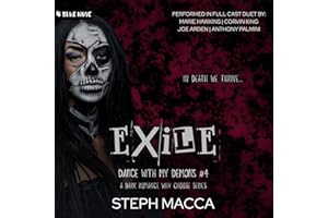 Exile: A Dark Why Choose Asylum Secret Society Romance (Dance with My Demons, Book 4)